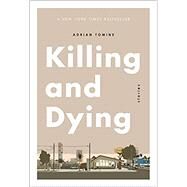 Killing and Dying by Tomine, Adrian, 9781770463097