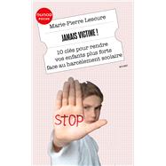 Jamais victime! by Marie-Pierre Lescure, 9782100883097