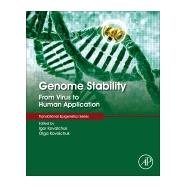 Genome Stability by Kovalchuk, Igor; Kovalchuk, Olga, 9780128033098