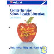 Comprehensive School Health Education : Totally Awesome Strategies for Teaching Health by Meeks,Linda B, 9781886693098