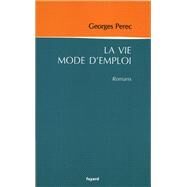 La vie mode d'emploi by Georges Perec, 9782213663098