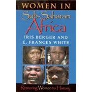 Women in Sub-Saharan Africa by Berger, Iris, 9780253213099
