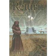 Return: An Innkeeper's World Story by Beagle, Peter S., 9781596063099