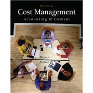 Cost Management Accounting and Control by Hansen, Don R.; Mowen, Maryanne M., 9780324233100
