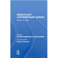 Middle East Contemporary Survey, Volume X, 1986 by Itamar Rabinovich, 9780429033100