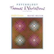 Psychology With Infotrac: Themes and Variations : Briefer Version by WEITEN, 9780534593100