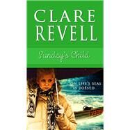Sunday's Child by Revell, Clare, 9781611163100