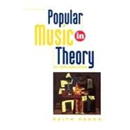 Popular Music in Theory by Negus, Keith, 9780819563101