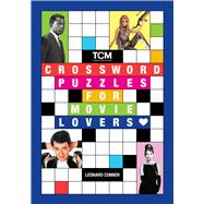Turner Classic Movies: Crossword Puzzles for Movie Lovers by Conner III, Leonard, 9798894143101