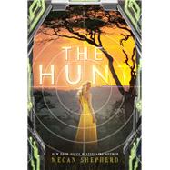 The Hunt by Shepherd, Megan, 9780062243102