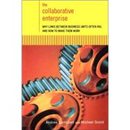 The Collaborative Enterprise by Campbell, Andrew; Goold, Michael, 9780738203102