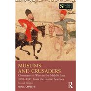 Muslims and Crusaders by Christie, Niall, 9781138543102