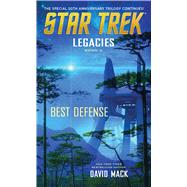 Legacies #2: Best Defense by Mack, David, 9781476753102