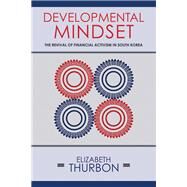 Developmental Mindset by Thurbon, Elizabeth, 9781501703102
