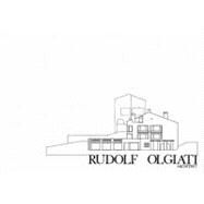 Die Architektur von Rudolf Olgiati by Boga, Thomas, 9783034603102