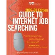 Guide to Internet Job Searching, 2002-2003 by DIKEL MARGARET RILEY, 9780071383103