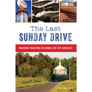 The Last Sunday Drive by Poland, Tom, 9781467143103