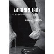 American Allegory by Hancock, Black Hawk, 9780226043104
