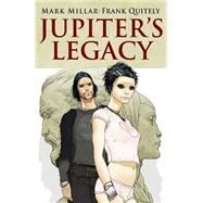 Jupiter's Legacy 1 by Millar, Mark; Quitely, Frank; Doherty, Peter; Miller, Rob; Boose, Nicole, 9781632153104