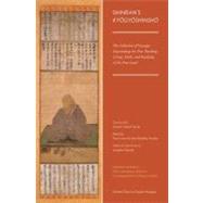 Shinran's Kyogyoshinsho The Collection of Passages Expounding the True Teaching, Living, Faith, and Realizing of the Pure Land by Suzuki, Daisetz Teitaro; Mayeda, Sengaku; Blum, Mark, 9780199863105