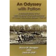 An Odyssey With Patton by Reagan, Bruce W.; Duffy, Jack N., 9780557003105