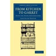 From Kitchen to Garret by Panton, Jane Ellen, 9781108053105