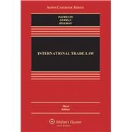 International Trade Law by Pauwelyn, Joost H.B.; Guzman, Andrew; Hillman, Jennifer A., 9781454873105