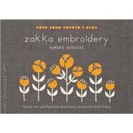 Zakka Embroidery Simple One-...,Higuchi, Yumiko,9781611803105