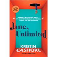 Jane, Unlimited by Cashore, Kristin, 9780147513106