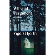 Will and Testament A Novel by Hjorth, Vigdis; Barslund, Charlotte, 9781788733106