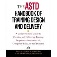 The ASTD Handbook of Training...,Piskurich, George M.,9780071343107