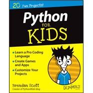 Python for Kids for Dummies by Scott, Brendan, 9781119093107