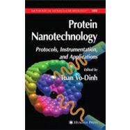 Protein Nanotechnology by Vo-Dinh, Tuan, 9781588293107