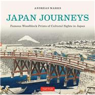 Japan Journeys by Marks, Andreas, 9784805313107