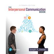 Interpersonal Communication Book, The [Rental Edition] by DeVito, Joseph A., 9780134623108