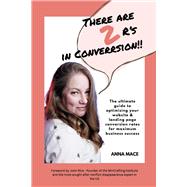 There Are 2 R's in Converrsion!! by Mace, Anna; Rice, John, 9781739373108