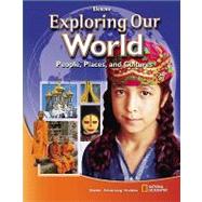 Exploring Our World, Student Edition by McGraw Hill, 9780078803109