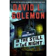 In the Still of the Night by Golemon, David L., 9781250103109