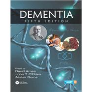 Dementia, Fifth Edition by Ames; David, 9781498703109