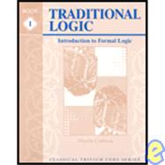 Traditional Logic I : Introduction to Formal Logic by Cothran, Martin, 9781930953109