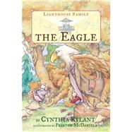The Eagle by Rylant, Cynthia; McDaniels, Preston, 9780689863110