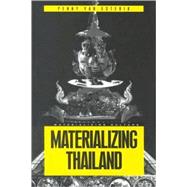 Materializing Thailand by Van Esterik, Penny, 9781859733110