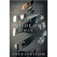 The Inside Out Man by Strydom, Fred, 9781945863110