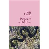 Piges et embches by Sasa Stanisic, 9782234083110