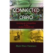 Connected in Cairo by Peterson, Mark Allen, 9780253223111
