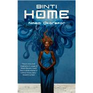 Binti: Home by Okorafor, Nnedi, 9780765393111