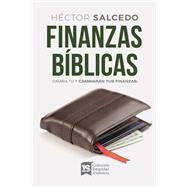 Finanzas bíblicas/ Biblical finance by Salcedo, Héctor, 9780829743111
