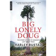 Big Lonely Doug by Rustad, Harley, 9781487003111