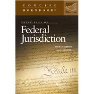 Principles of Federal Jurisdiction(Concise Hornbook Series) by Berman, Sara J.; Bracci, Steven J., 9781636593111