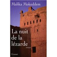 La nuit de La Lzarde by Malika Mokeddem, 9782246573111